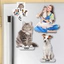 Custom Photo Cute Dog And Cat Gift For Pet Lovers - Personalized Acrylic Fridge Magnet