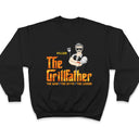 Father Grilling The Grillfather - Gift For Father - Personalized Custom T Shirt
