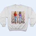 Fashion Girls Sistas - Gift For Sisters And Best Friends - Personalized T Shirt
