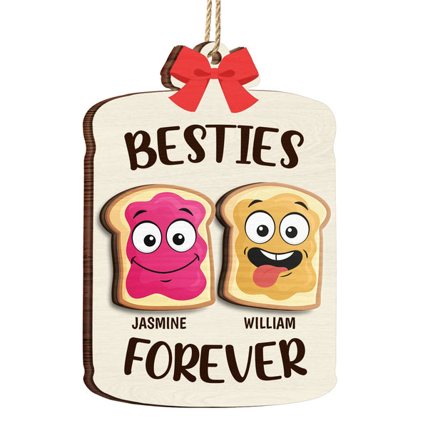 Christmas Bestie Forever Like Peanut Butter & Jelly - Gift For Bestie - Personalized 2-Layered Wooden Ornament