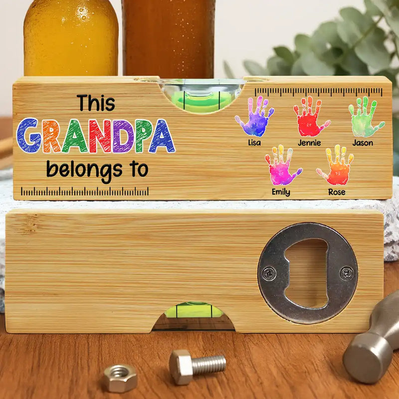 Gift For Grandpa, Gift For Father, Funny - Kid Handprint This Grandpa Daddy Belongs To - Personalized Bottle Opener Wood Level