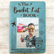 Custom Photo The Bucket List Book Embracing Moments Not Things - Personalized Leather Journal