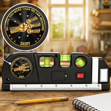 3D Metal Effect Daddy We Love You More Than We Can Measure - Personalized Laser Level Tool
