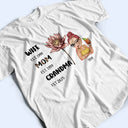 Gift For Mother,Gift For Grandma,Happy - Legend Wife Mom Grandma Birth Month Flower - Personalized T Shirt