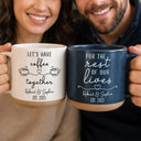 Top Market,Anniversary,Romantic,Gift For Couples,Icon - Lets Have Coffee Together For The Rest Of Our Lives Couple - Personalized Pottery Mug