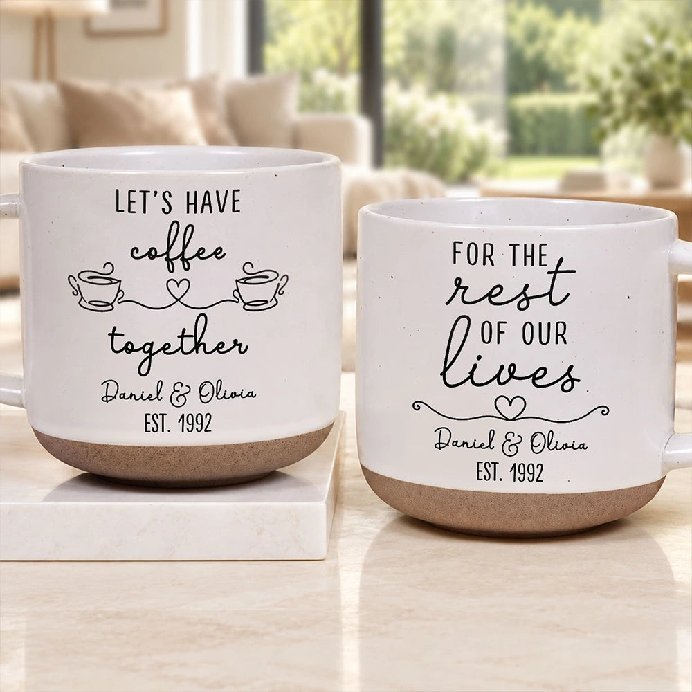 Top Market,Anniversary,Romantic,Gift For Couples,Icon - Lets Have Coffee Together For The Rest Of Our Lives Couple - Personalized Pottery Mug