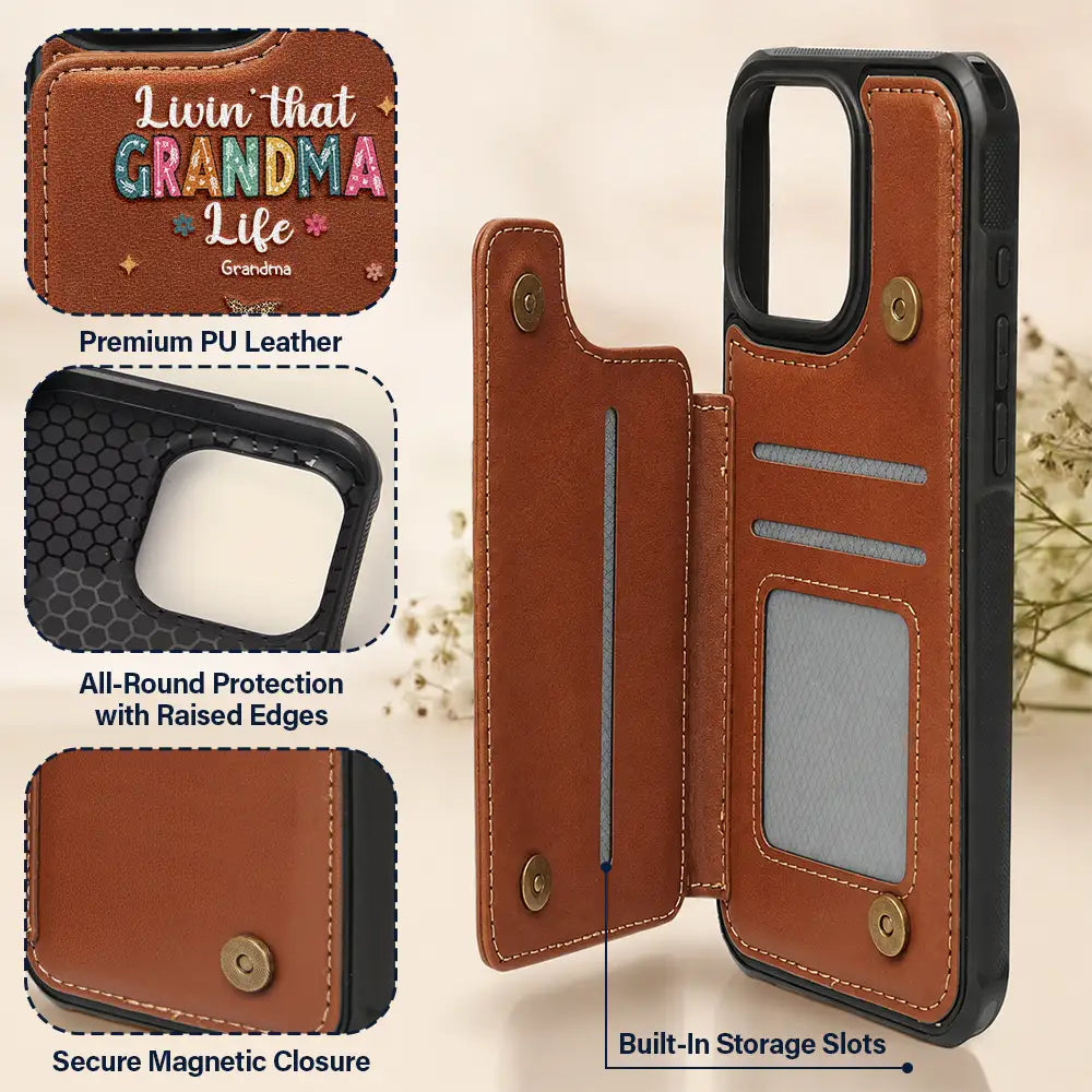 Gift For Grandma, Love, Gift For Mother - Living That Grandma Life - Personalized Leather Flip Wallet Phone Case