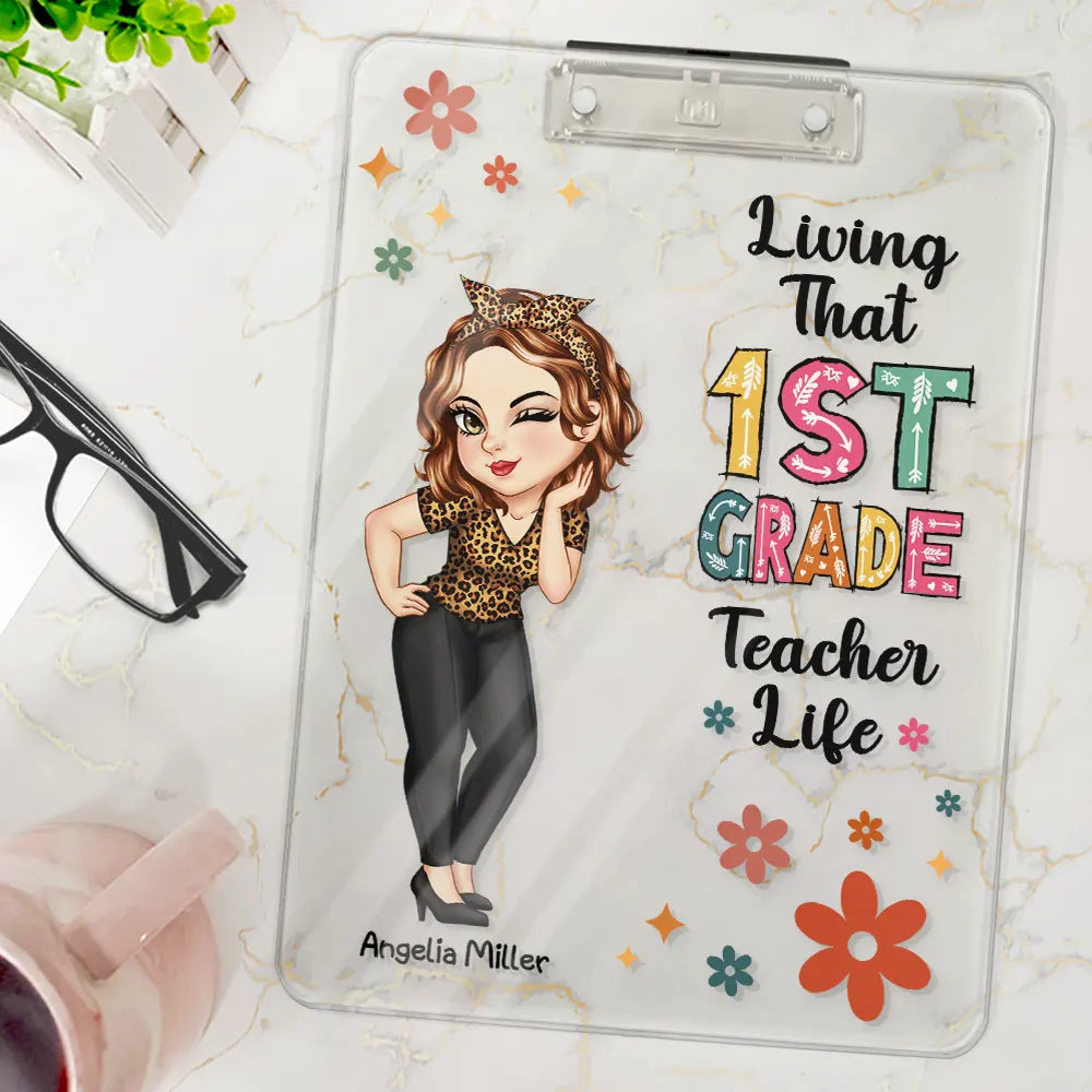 Living That School Teacher Life - Personalized Acrylic Clipboard