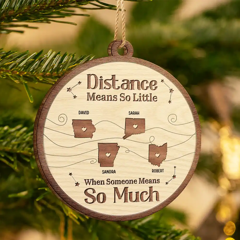 Sentimental,Christmas,Family,Icon - Long Distance When You Are Family The Miles Do Not Matter - Personalized Custom Shaped Wooden Ornament