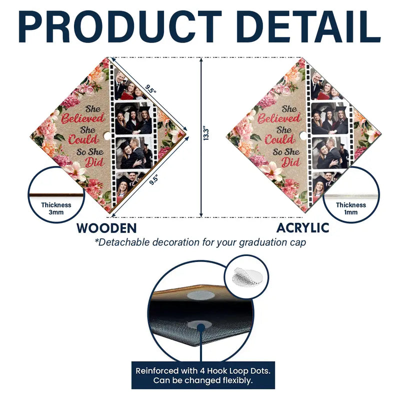 Graduation,Gift For Yourself,Gift For Daughter,Gift For Sisters,Gift For Bestie,Happy - Custom Photo Faux Rhinestone She Believed She Could - Personalized Graduation Cap Topper