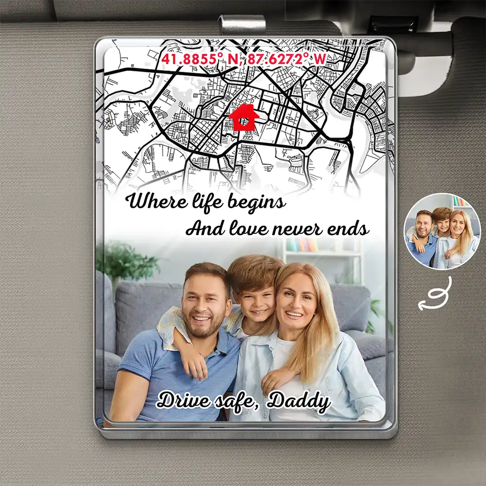 Gift For Couples,Gift For Wife,Gift For Husband,Family,Happy,Love,Coordinates,Photo - Location Coordinates Custom Photo Where Life Begins And Love Never Ends - Personalized Custom Shaped Acrylic Car Visor Clip