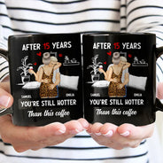 Gift For Couples,Gift For Husband,Gift For Wife,Funny - Hot Kissing Couple After Years Hotter Than This Coffee - Personalized Mug