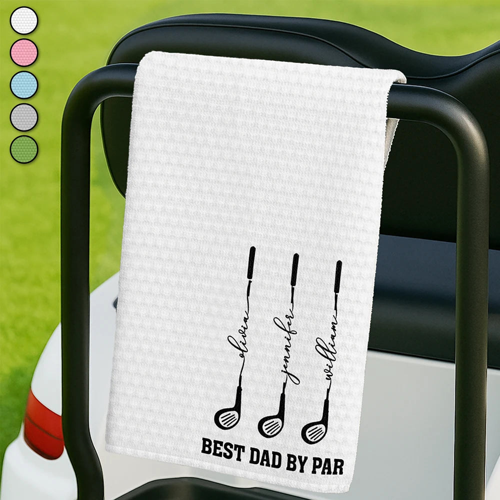 Gift For Father,Gift For Grandpa,Golf,Happy,Icon - Best Dad Grandpa By Par Golf Clubs - Personalized Golf Towel