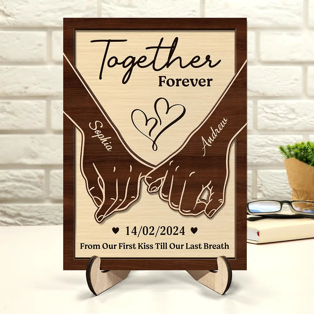 Couple Holding Hands Together Till Our Last Breath - Personalized 2-Layered Wooden Plaque With Stand