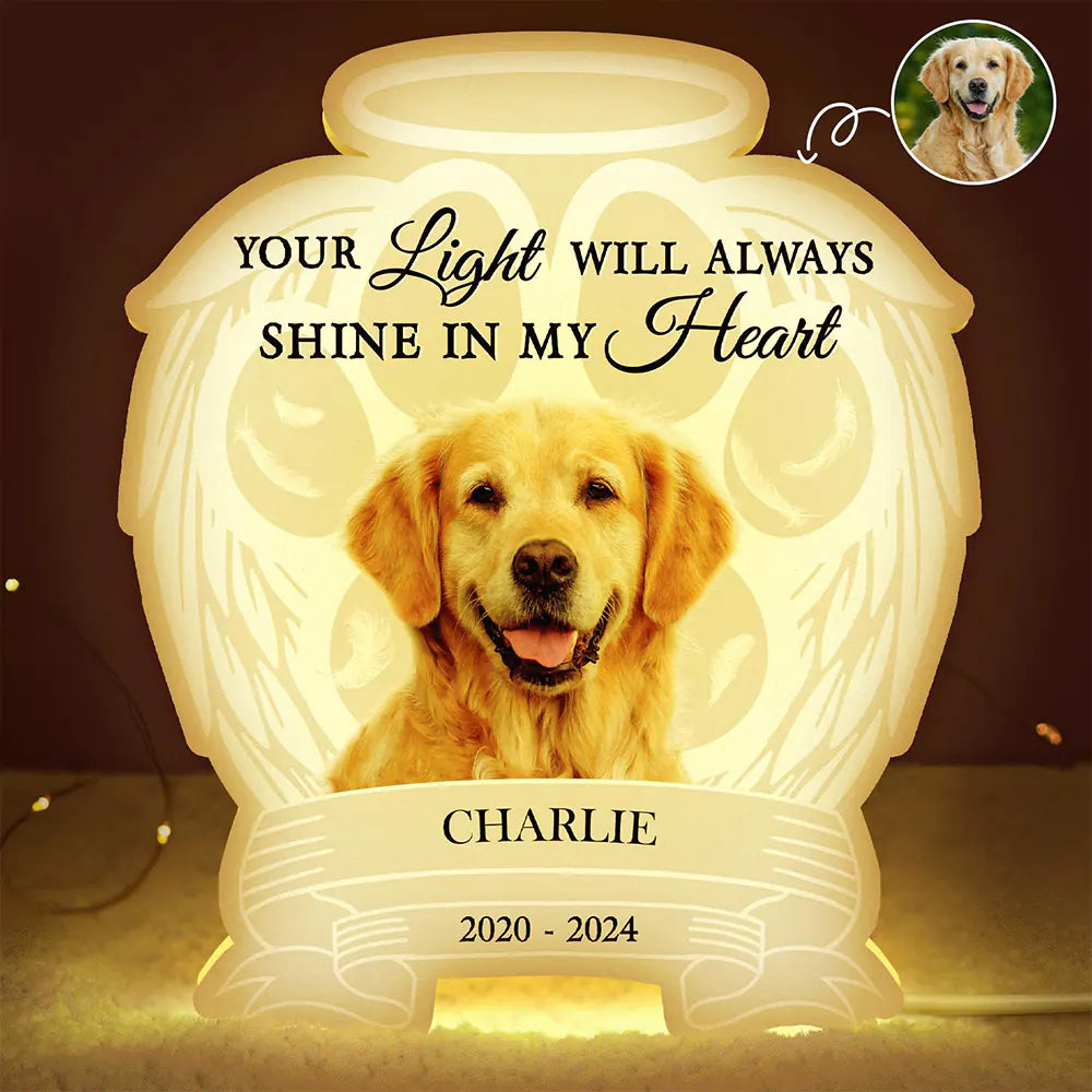 Custom Photo Your Light Will Always Shine In My Heart Pet Memorial - Personalized Custom Shaped Light Box