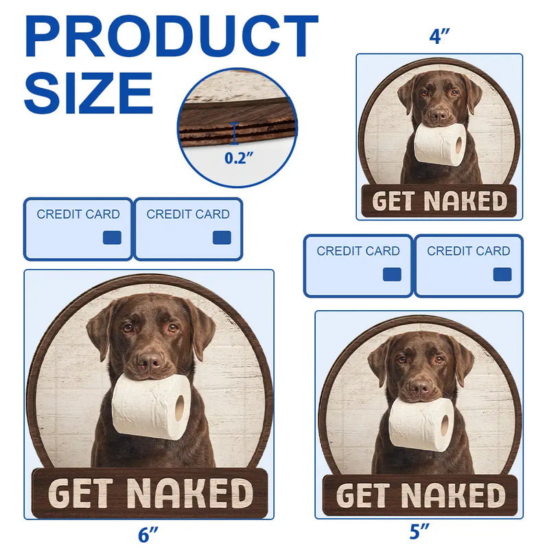 Art Design,Humorous,Pet Lovers,Photo - Funny Bathroom Pet - Custom Photo Funny Bathroom Pet A Dog Will Be With You Shortly - Personalized Custom Shaped Wood Sign