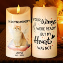 Memorial, Pet Lovers, Dog Lovers, Cat Lovers - Custom Photo Dog Cat Pet Memorial Your Light Will Always Shine In My Heart - Personalized Flameless LED Candle