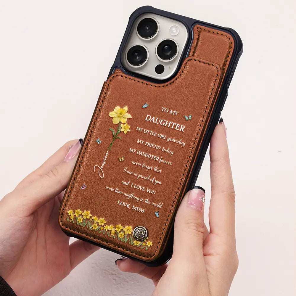 Gift For Daughter,Gift For Women,Happy,Gift For Grandkids - Faux Pressed Birth Flower My Daughter Forever - Personalized Leather Flip Wallet Phone Case