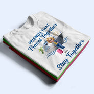 Cruise Squad Bestie - Personalized T Shirt