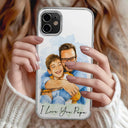 Gift For Husband,Gift For Yourself,Gift For Men,Gift For Father,Gift For Grandpa,Non-Eng,Photo - Watercolor (remove BG),Cozy - Custom Photo Realistic Watercolor Art I Love You Dad Grandpa - Personalized Clear Phone Case
