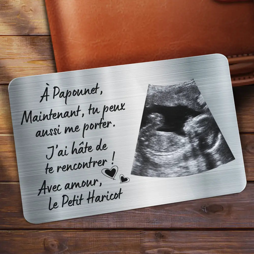 Gift For Husband,Gift For Boyfriend,Gift For Yourself,Gift For Men,Parents,Gift For Father,New Dad,New baby,Happy,French,Expecting Dad,Non-Eng,Photo,Adorable - Photo Personnalisable Maintenant Tu Peux Aussi Me Porter - Carte De Portefeuille En Aluminium Personnalisée