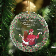 Backside Couple Newly Engaged The Best Is Yet To Come - Personalized Glass Ornament