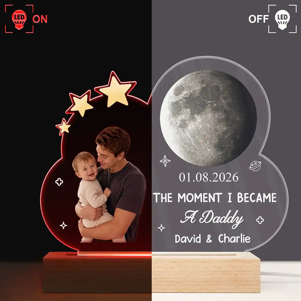 New Dad,Gift For Father,Happy,Love,Non-Eng,Photo,Moon Phase,Sentimental - Custom Photo Moon Phase The Moment I Became A Dad - Personalized 3D Led Light Wooden Base