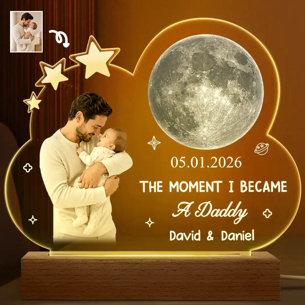 New Dad,Gift For Father,Happy,Love,Non-Eng,Photo,Moon Phase,Sentimental - Custom Photo Moon Phase The Moment I Became A Dad - Personalized 3D Led Light Wooden Base