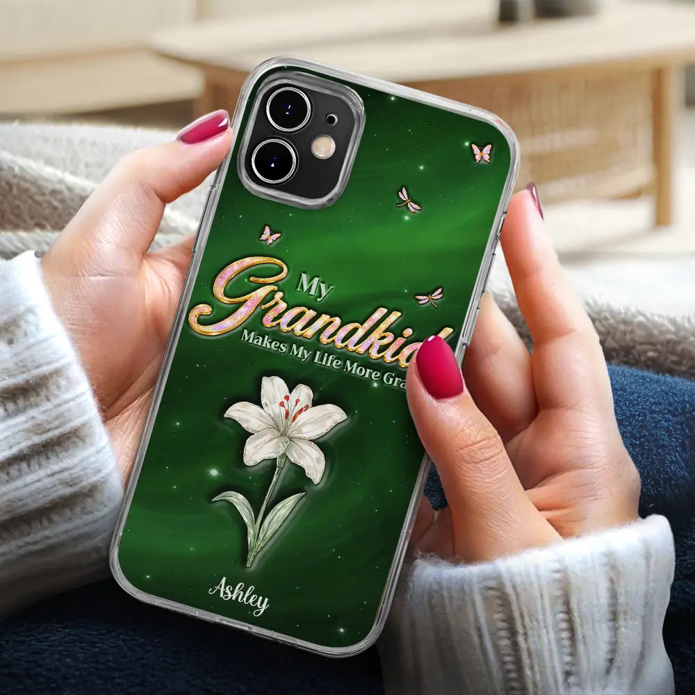 Gift For Grandma,Gift For Women,Happy - Crystal Birth Month Flower My Grandkids Make My Life More Grand - Personalized Clear Phone Case