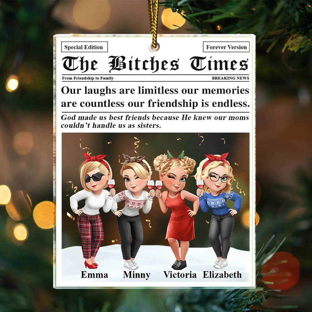 Gift For Bestie,Gift For Sisters,Happy,Christmas - A True Friendship Is A Journey The Besties Times - Personalized Custom Shaped Acrylic Ornament