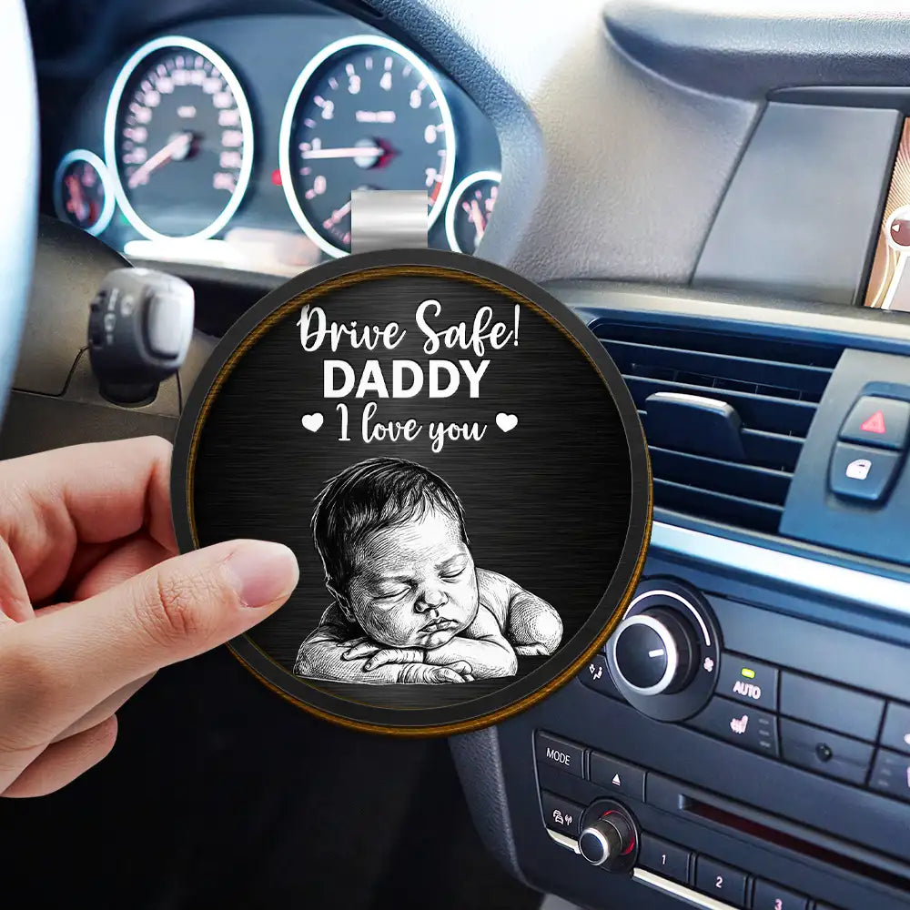 Gift For Wife,Gift For Girlfriend,Gift For Yourself,Gift For Women,Gift For Mother,Gift For Daughter,Gift For Sisters,Gift For Bestie,Gifts For Colleagues,Teacher,Back To School,Top Market,Icon,Cozy - Custom Photo Pencil Sketch Drive Safe Daddy I Love You - Personalized Custom Shaped Car Visor Clip