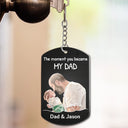 Custom Photo,Gift For Father,New Dad,New baby,Non-Eng,Photo - Watercolor (remove BG),Time-to-Clock,Adorable - Custom Photo Realistic Watercolor Art The Moment You Became My Dad - Personalized Aluminum Keychain