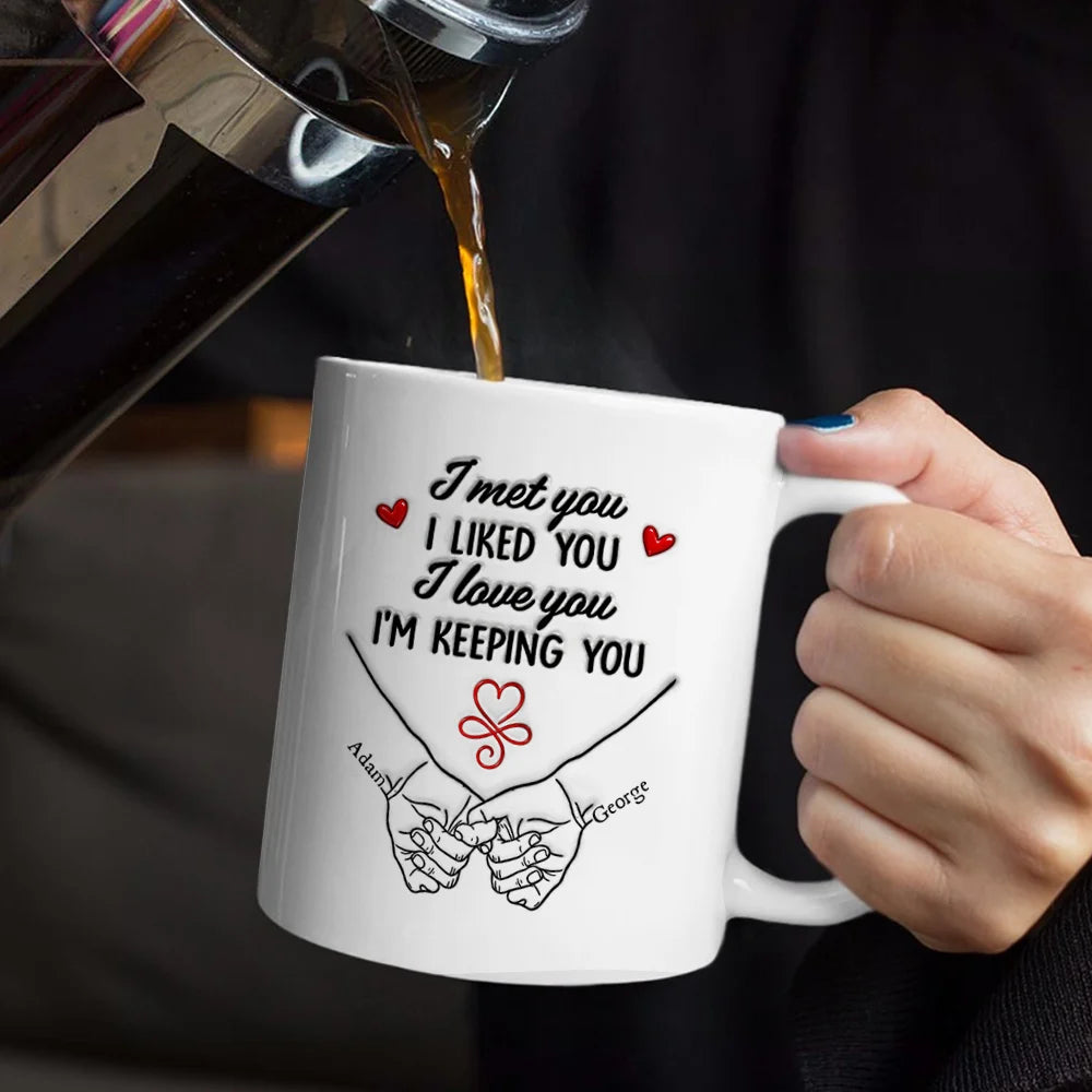 Top Market,Wedding Anniversary,Old Couples,Romantic,Gift For Couples,Calendar - Calendar Couple Holding Hands I Met You Liked You Love You 3D Inflated Effect - Personalized White Edge-to-Edge Mug