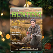 Christmas,Custom Photo,Gift For Men,Gift For Yourself,Gifts For Him,Happy,Hunting,Remove BG Photo - Christmas Decor Gift for Hunters - Personalized Custom Photo Moments Like This Are Earned Magazine Style Acrylic Ornament