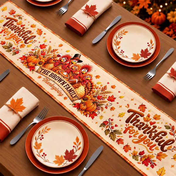 Custom Text,Family,Sentimental,Thanksgiving - Thanksgiving Gift For Family Gathering - Personalized Family Name Thankful For You Turkey Gang Table Runner