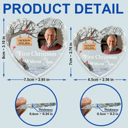 Custom Photo Memorial First Christmas Without You - Personalized Heart Shaped Glass Ornament