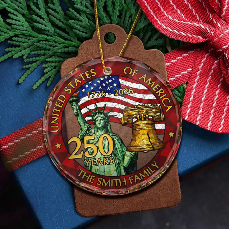 Independence Day,America 250th,Family,Gift For Bestie,Gift For Sibling,Gift For Grandparents,Gift For Yourself,Gift For Women,Gift For Men,Parents,Proud - 250th Anniversary USA - Personalized Circle Glass Ornament