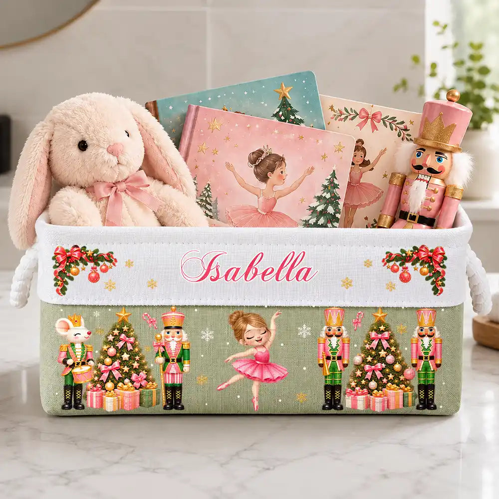 Christmas,Confident,Gift For Children,Gift For Daughter,Gifts For Her,Top Market,Vector - Christmas Gift For Kids Girls - Personalized Name Nutcracker Ballerina Christmas Storage Basket