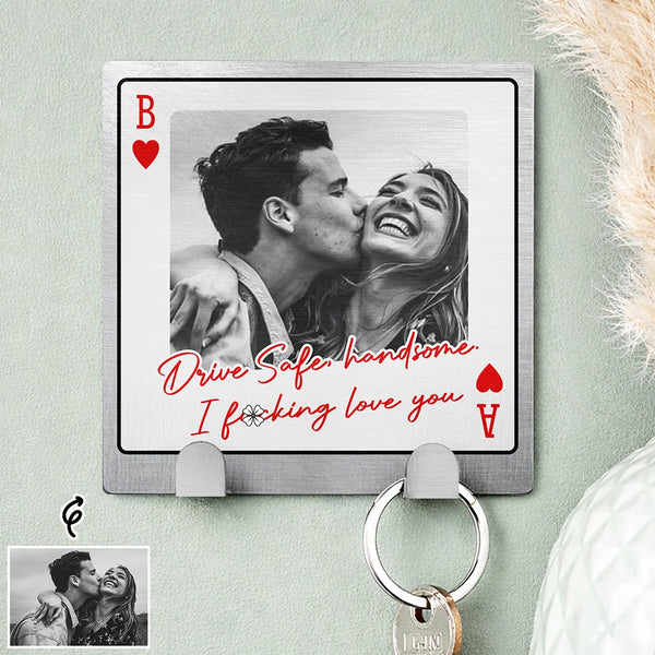 Gift For Couples, Custom Photo, Love - Custom Photo Couple Drive Safe Handsome Playing Card - Personalized Mini Key Hook