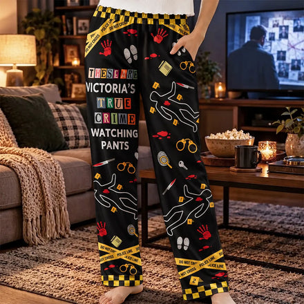 Gift For True Crime Lovers - Personalized Binge Watching Pajama Pants