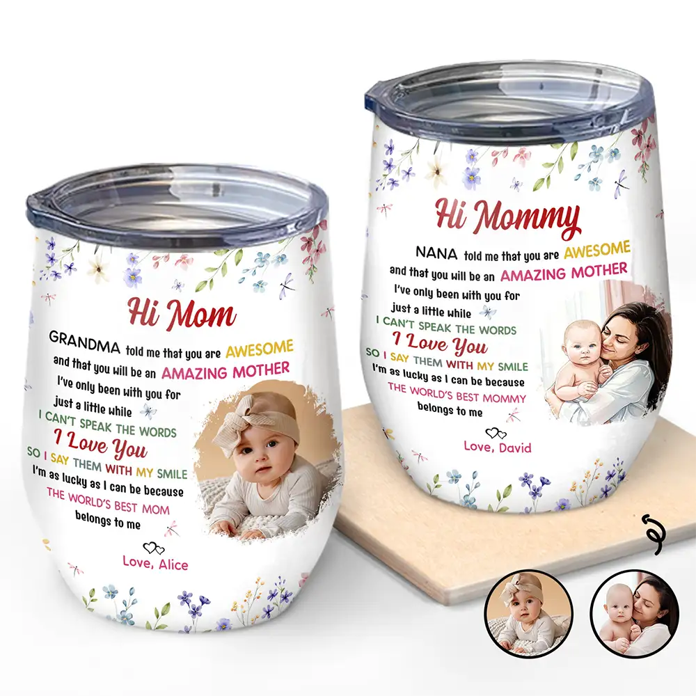 Custom Photo The World's Best Mommy Belongs To Me - Personalized Wine Tumbler