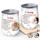 New Mom,Love,Gift For Mother - Custom Photo The World's Best Mommy Belongs To Me - Personalized Wine Tumbler