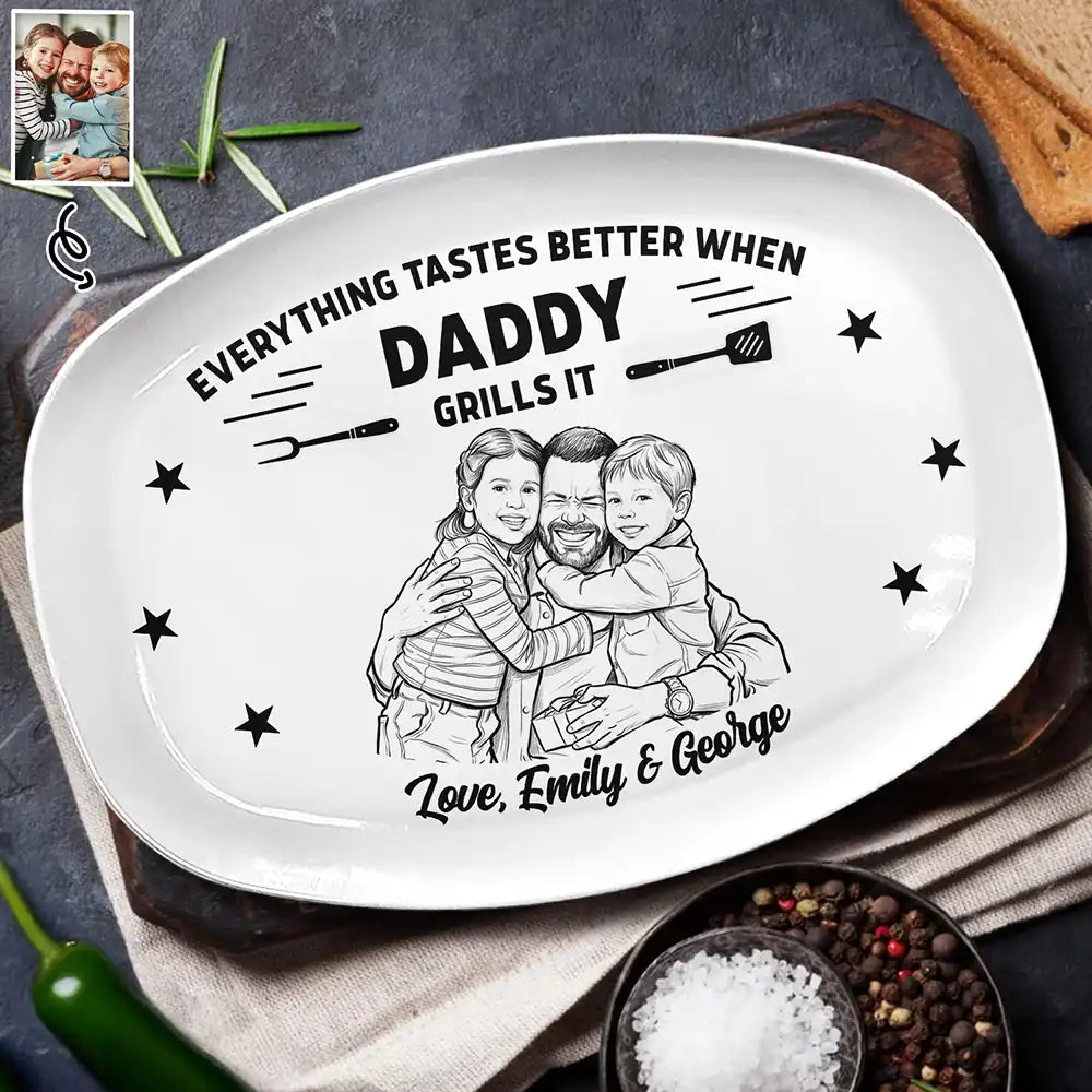 Gift For Father,Custom Photo,Grilling,Art Design,Proud,Photo - Pencil Sketch - Bold - Custom Photo Bold Sketch Everything Tastes Better When Grandpa Daddy Grills It - Personalized Plate