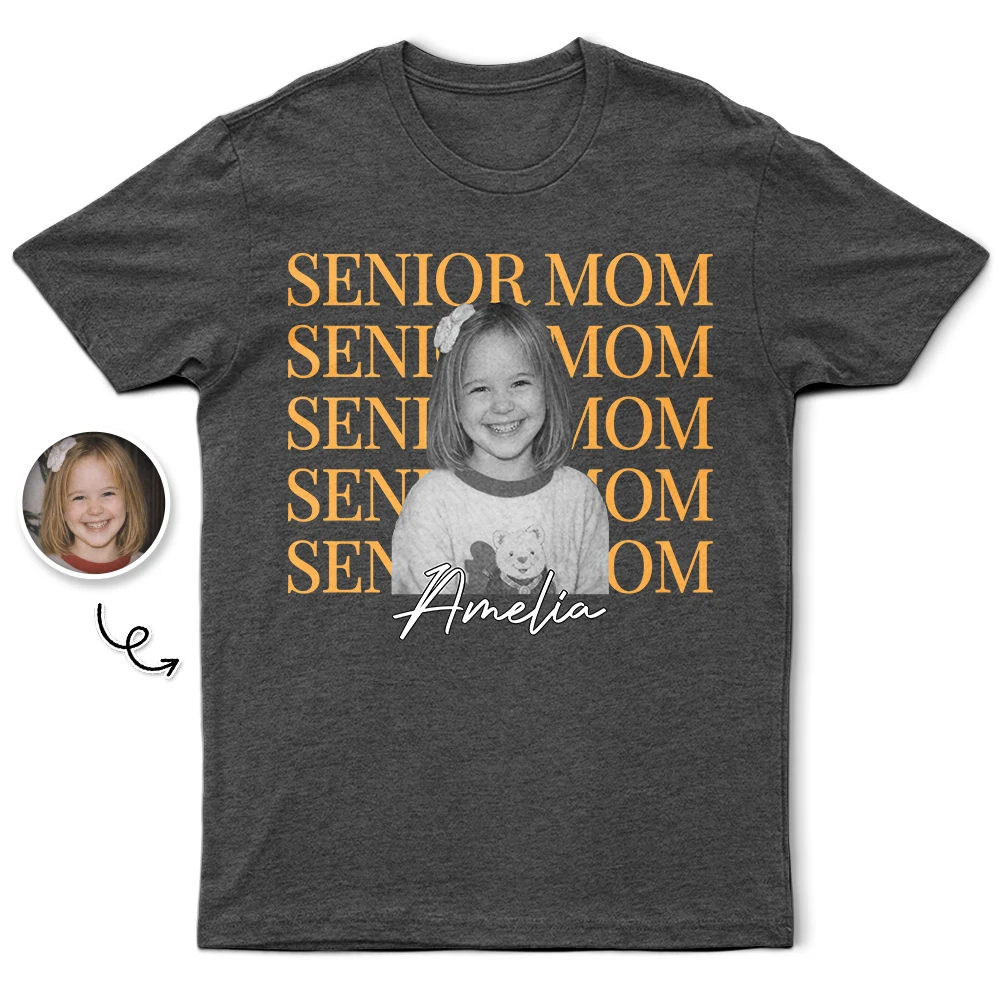 Graduation, Gift For Mother, Happy, Funny - Custom Photo Childhood Senior Mom - Personalized T Shirt