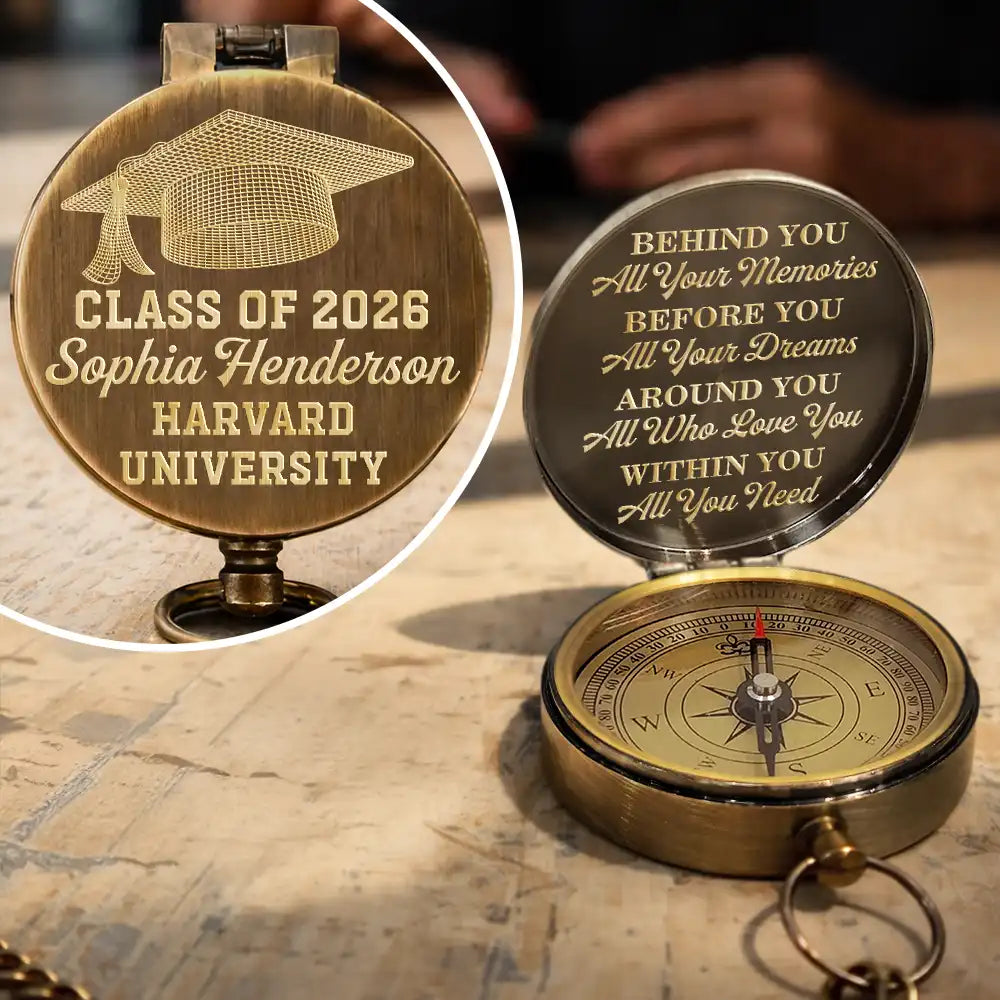 Behind You All Memories Graduation - Personalized Engraved Brass Compass