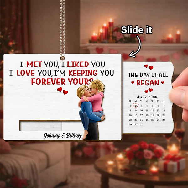 Gift For Couples,Old Couples,Gift For Husband,Gift For Wife,Gift For Boyfriend,Gift For Girlfriend,Love - Calendar I Met You Liked You Love You Forever - Personalized Hanging Wooden Slide Card