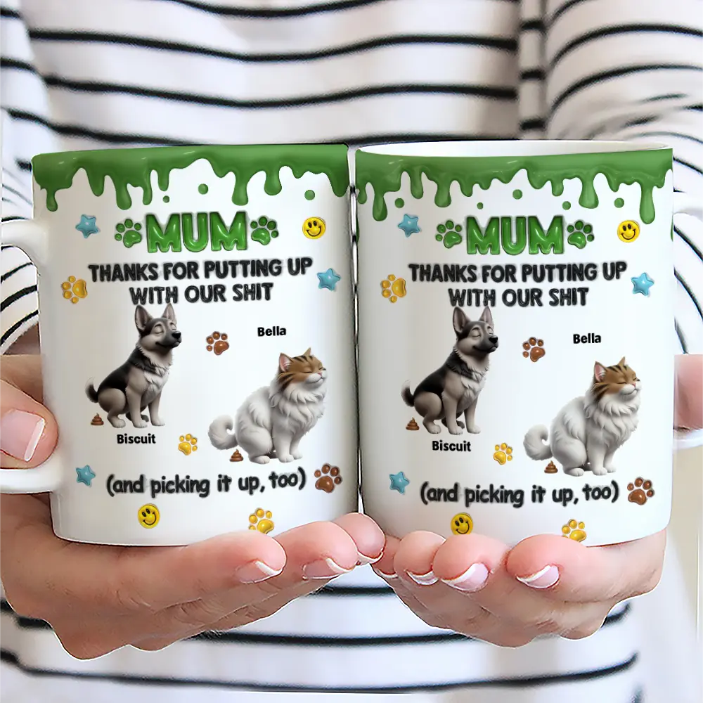 Dog Dad,Cat Dad,Pet Dad,Dog Mom,Cat Mom,Pet Mom,Top Market,Vector,Playful - 3D Inflated Effect Dad Thanks For Putting Up With My Sh*t - Personalized White Edge-to-Edge Mug