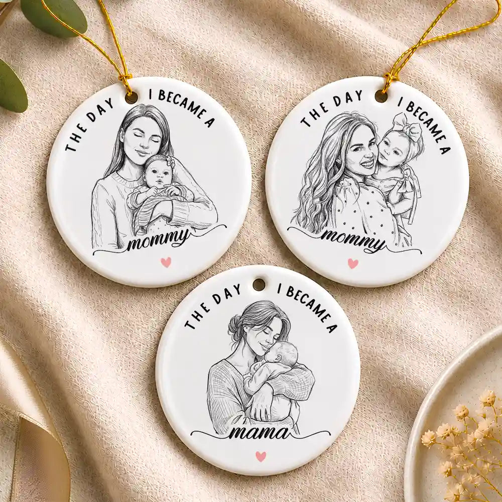 Art Design,Christmas,Custom Photo,First Christmas,Gift For Mother,Gifts For Her,Happy,New Baby,New Mom,Photo - Pencil Sketch - Remove BG - Christmas Gift For New Mom - Personalized Custom Photo Pencil Sketch Calendar The Day I Became A Mama Circle Ceramic Ornament