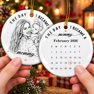 Art Design,Christmas,Custom Photo,First Christmas,Gift For Mother,Gifts For Her,Happy,New Baby,New Mom,Photo - Pencil Sketch - Remove BG - Christmas Gift For New Mom - Personalized Custom Photo Pencil Sketch Calendar The Day I Became A Mama Circle Ceramic Ornament