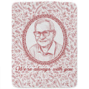 Art Design,Memorial Loved One,Cozy,Gift For Yourself,Memorial,Photo - Pencil Sketch - Remove BG - Custom Photo Pencil Sketch I'm Always With You Portrait Memorial Remembrance - Personalized Fleece Blanket, Sherpa Blanket